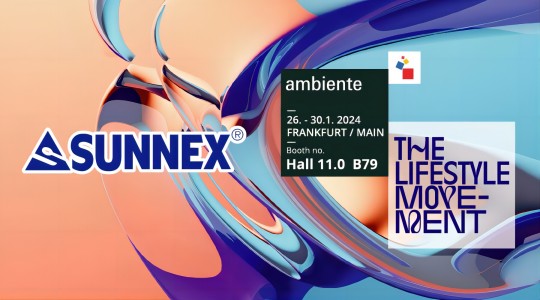 Benvenuti allo stand AMBIENTE 2024, FRANCOFORTE SUNNEX